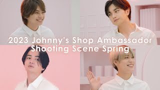 2023 Johnny's Shop Ambassador【Sexy Zone】Shooting Scene Spring