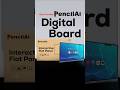 Why PencilAi Digital Board For Teacher & Creators | Brand New PencilAi Smart Board!