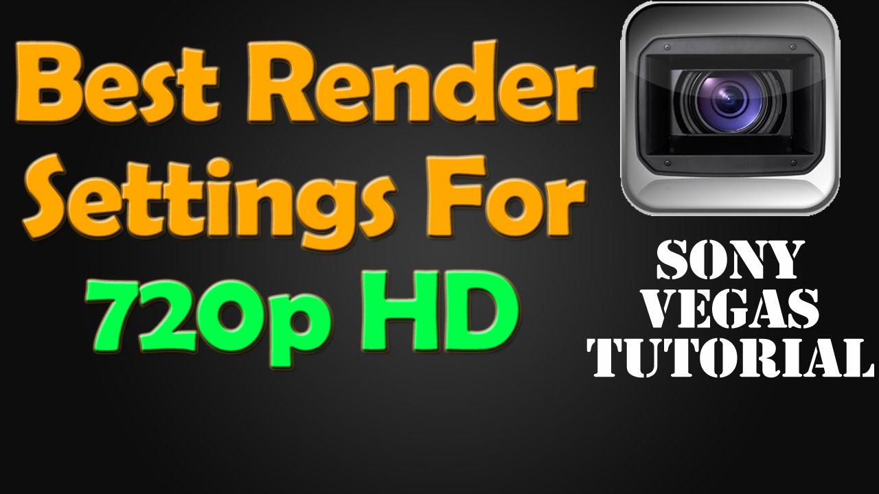 best render settings for sony vegas 14