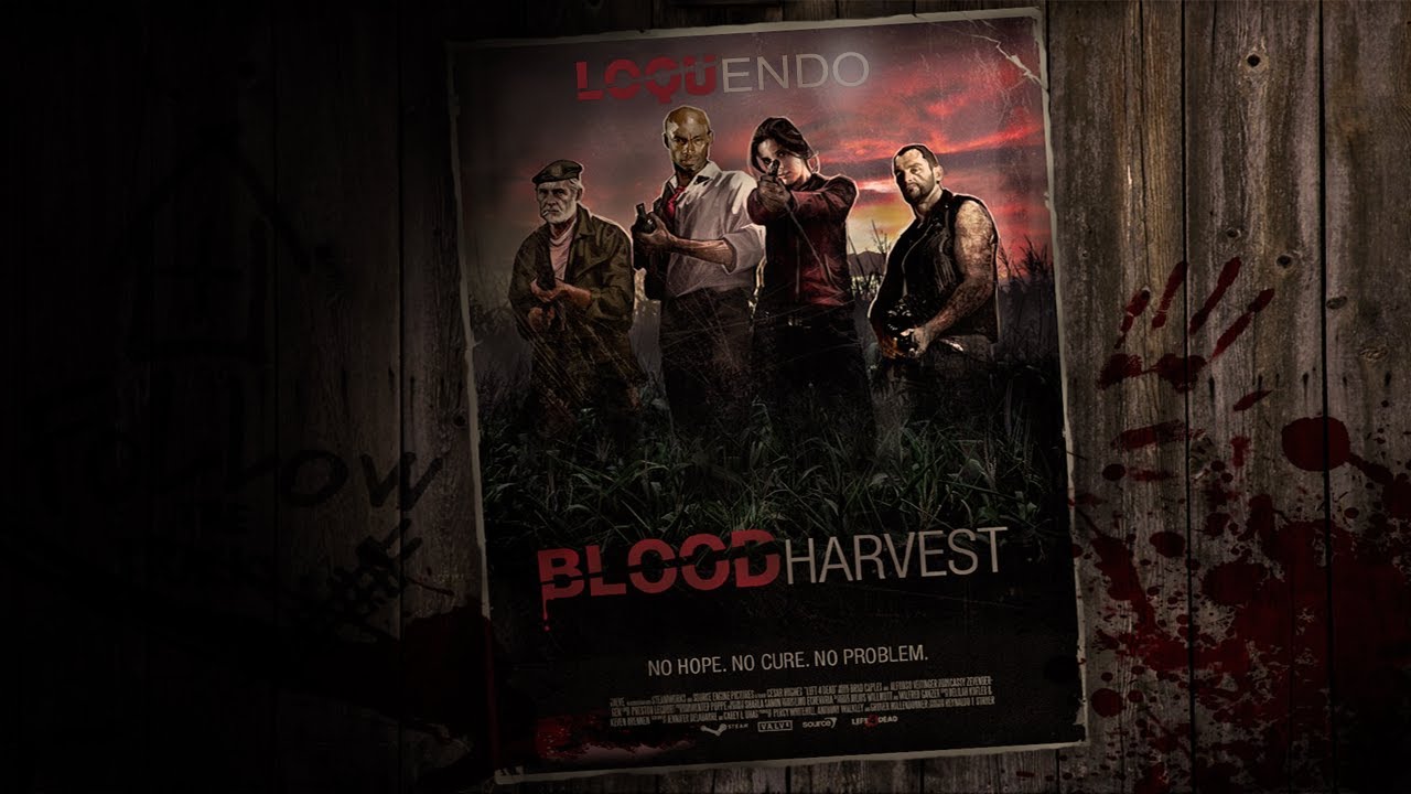 Left 4 Dead (Loquendo) - Cosecha de Sangre (Campaña Completa)