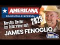 7P RanchTalk Spezial: Americana – James Fenoglio