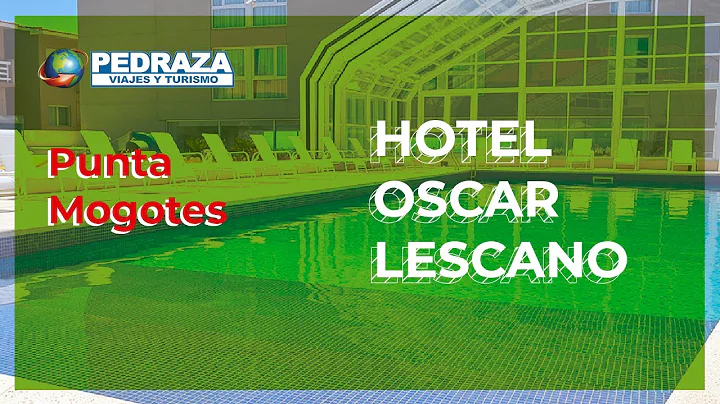 Hotel Oscar Lescano - Punta Mogotes