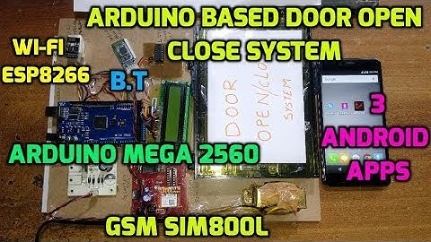 Arduino Based Door Open Close System Using Wi-Fi, Bluetooth, GSM-SMS, Android App