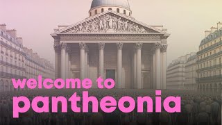 Welcome To Pantheonia