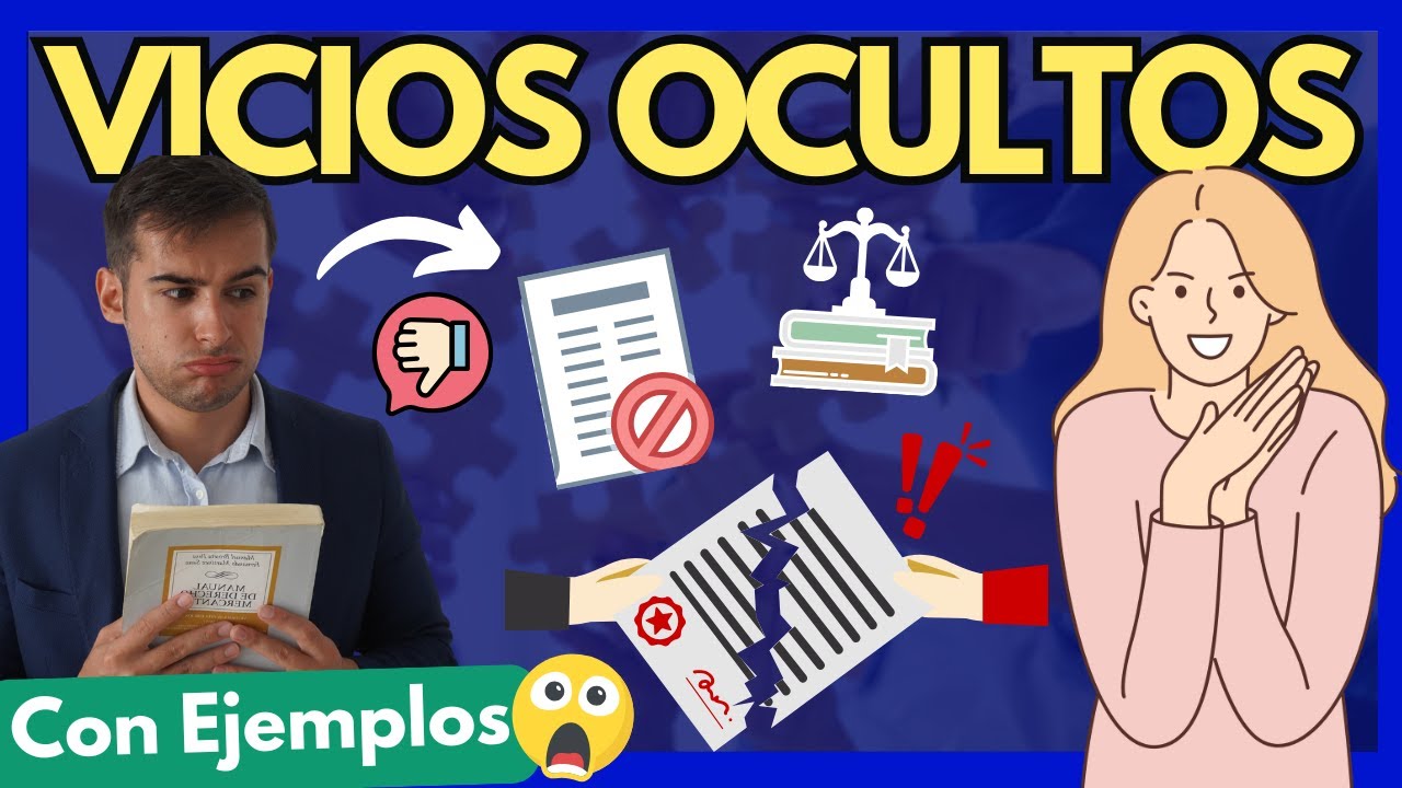 👉🏼 VICIOS OCULTOS: ¿Qué son?【TODO lo que necesitas saber en materia civil con EJEMPLOS】
