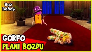 Gorfo Şokeri̇n Planini Mahvetti̇ - Bez Bebek 15. Bölüm