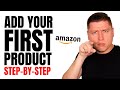 2023  how to list your first product on amazon seller central complete beginner tutorial