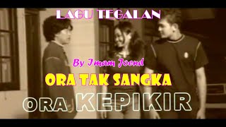 Download Lagu Lagu Tegalan Ora Tak Sangka ~ Imam Joend Download Lagu Lagu Tegalan Ora Tak Sangka ~ Imam Joend