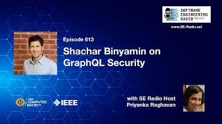 SE Radio 613: Shachar Binyamin on GraphQL Security by IEEEComputerSociety 135 views 4 weeks ago 56 minutes