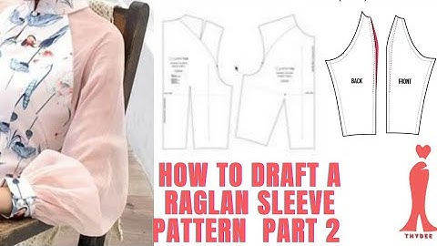 #Howtodraftaraglansleeve    HOW TO DRAFT A RAGLAN SLEEVE PATTERN , PART 2