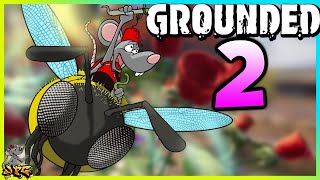 10 THINGS GROUNDED SHOULD HAVE HAD! Grounded 2 IDEAS!
