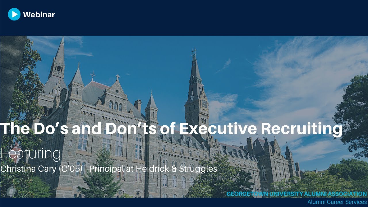 The Do’s and Don’ts of Executive Recruiting