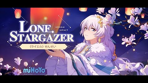 Yousa - The Day You Vanished With the Stars [ Honkai Impact 3rd ]