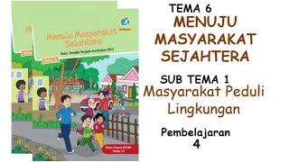 Tematik Kelas 6 Tema 6 Subtema 1 Pembelajaran 4