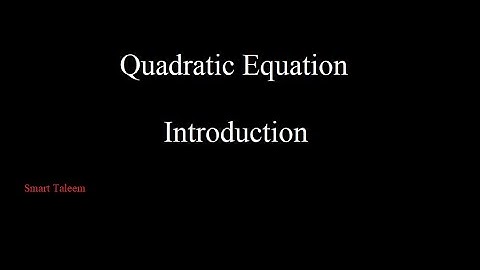 Quadratic equation  Introduction 1.Factorization Method Urdu/Hindi