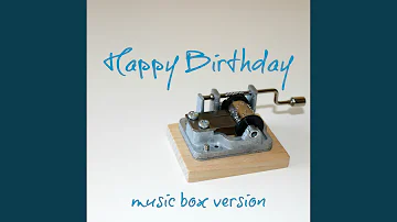 Happy Birthday (Music Box Version)