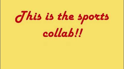 Sports Collab (open)