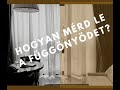 Hogyan mérd le a függönyödet helyesen?