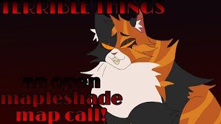 🍂TERRIBLE THINGS🍂 MAPLESHADE OPEN MAP 24/28