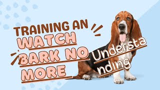 Watch Bark No More Understanding Your Dog's FREE PDF IN BIO