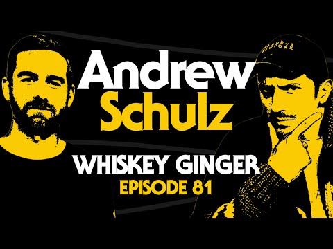 Whiskey Ginger - Andrew Schulz 2.0