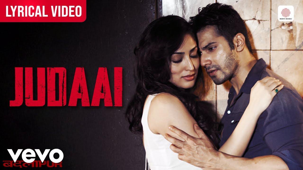 Judaai (Lyrical)