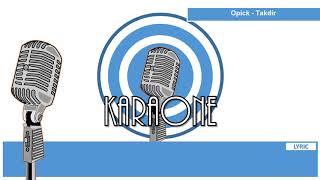 OPICK - TAKDIR ( LAGU RELIGI ISLAMI ) - Karaoke Lirik screenshot 5