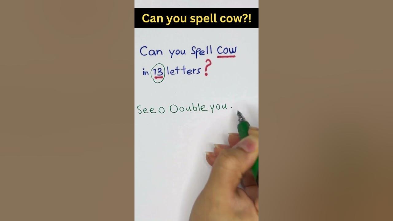 Can You Spell "Cow" in 13 Letters? 🤔 brainteasers YouTube