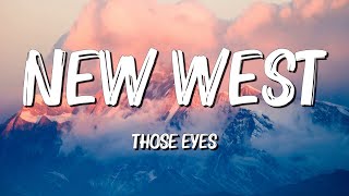 Those Eyes - NewWest (Lyrics) || David Kushner , Imagine Dragons... (MixLyrics)