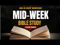 Mid-Week Bible Study | Break Every Chain (Inconsistency)
