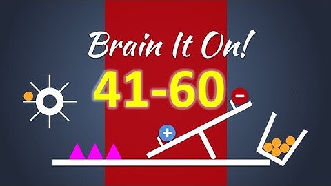 Brain It On! - Physics Puzzles - Gameplay walkthrough Level 41-60