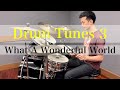 【Drum Tunes 3】17 What A Wonderful World / 東京スカパラダイスオーケストラ