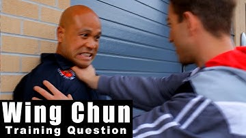 Wing Chun training - wing chun how to deal with throat grab in the street Q32
