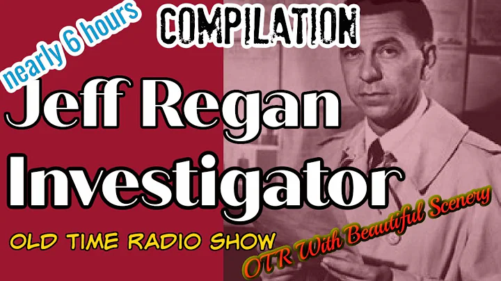 Old Time Radio Detective CompilationJeff Regan Inv...