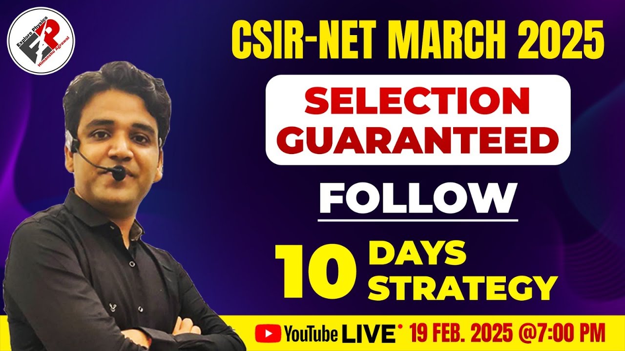 CSIR NET DEC 2024 (MARCH 2025) I LAST DAYS PREPARATION STRATEGY I MUST ...