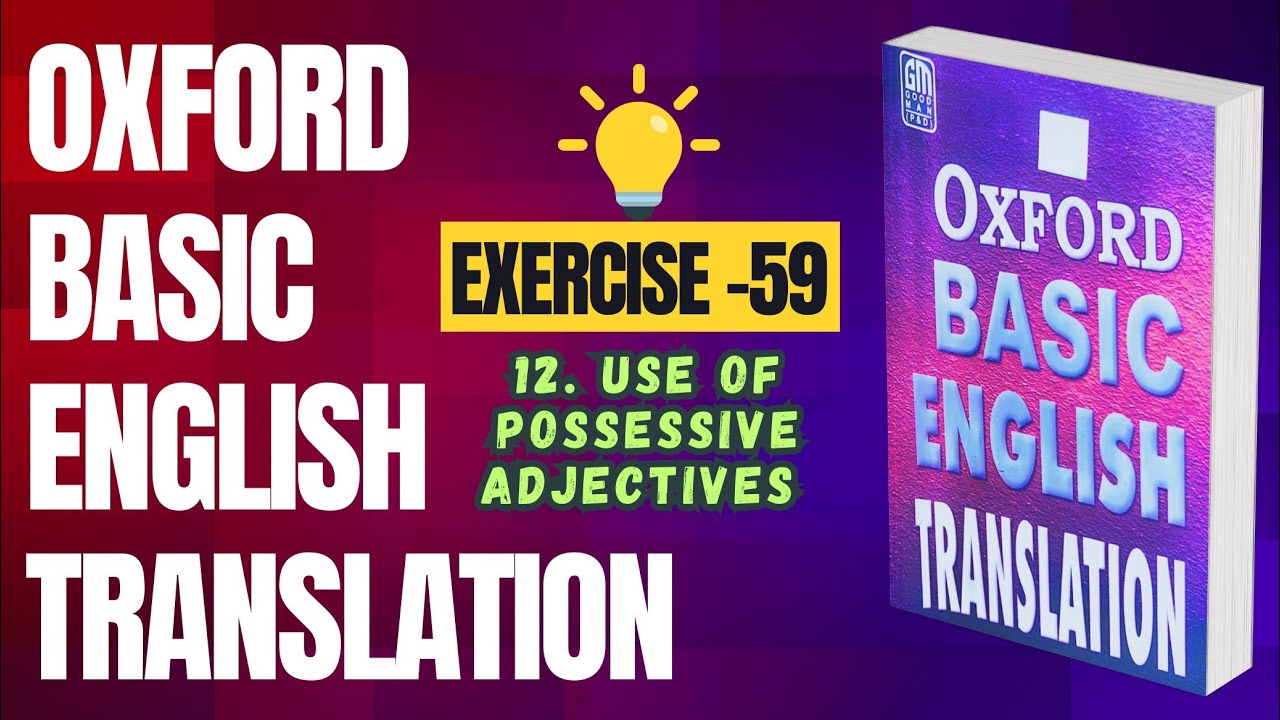 Exercise -59 | Oxford Basic English Translation