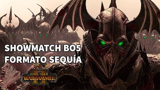 SHOWMATCH Bo5 Nyathar vs Nachoo. Formato sequía : Total War Warhammer 2