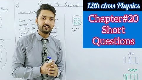 2nd year physics chapter 20 exercise short questions | physics ka safar