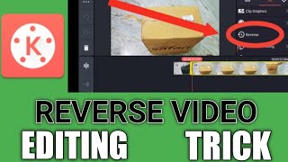 HOW TO REVERSE VIDEO IN KINEMASTER | KINEMASTER REVERSE EFFECT BY GBC BROTHERS screenshot 3