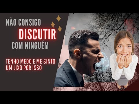 Vídeo: Por Que Você Não Deve Ter Medo Do Conflito