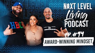 Next Level Living Podcast Episode 94 