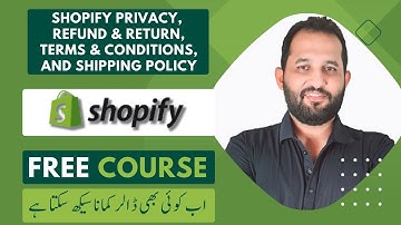 𝐇𝐨𝐰 𝐓𝐨 𝐂𝐫𝐞𝐚𝐭𝐞 𝐒𝐡𝐨𝐩𝐢𝐟𝐲 𝐏𝐫𝐢𝐯𝐚𝐜𝐲|𝐓𝐞𝐫𝐦𝐬 & 𝐂𝐨𝐧𝐝𝐢𝐭𝐢𝐨𝐧𝐬, 𝐒𝐡𝐢𝐩𝐩𝐢𝐧𝐠, 𝐑𝐞𝐟𝐮𝐧𝐝 & 𝐑𝐞𝐭𝐮𝐫𝐧 𝐏𝐨𝐥𝐢𝐜𝐲