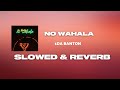 1da Banton No Wahala Slowed Reverb 1da Banton No Wahala Slowed Reverb