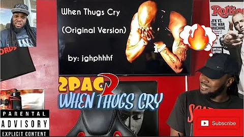 2PAC- WHEN THUGS CRY (ORIGINAL VERSION) REACTION🔥🔥🔥