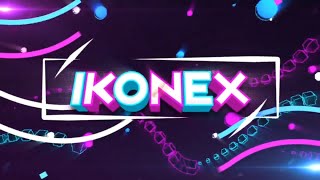 INTRO iKonex [2D]