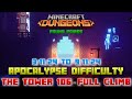 The Tower 106 [Apocalypse] Full Climb, Guide &amp; Strategy, Minecraft Dungeons Fauna Faire