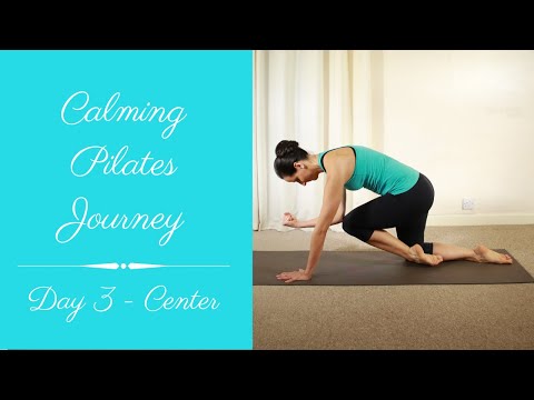 Day 3 | Center | 10 Day Calming Pilates Journey | Core and Balance