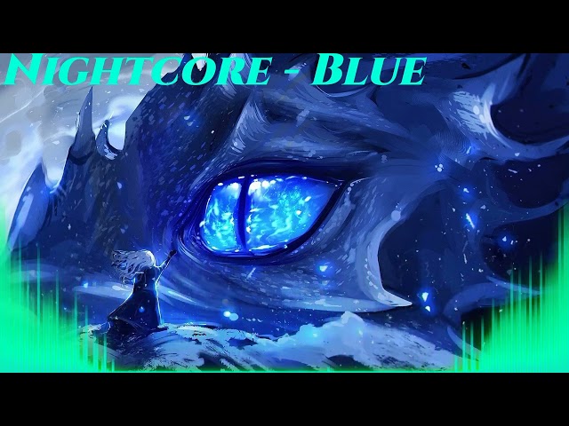 Nightcore - Blue (Alan Walker u0026 Ina Wroldsen) @Alanwalkermusic#blue  @inawroldsenofficial  #nightcoresydo class=