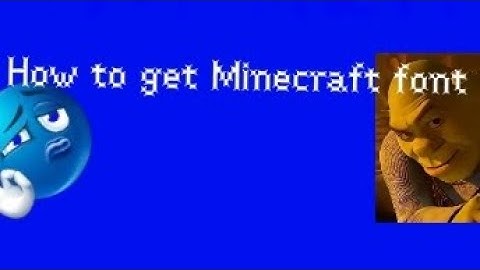 How to get Minecraft font on Mobile phone