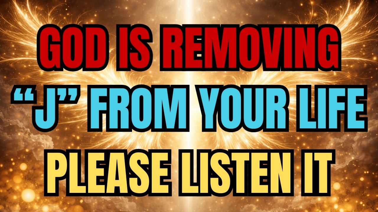 🔴 Chosen One: Watch For These Signs — God Is Moving a “J” Person Away From You ⚠️